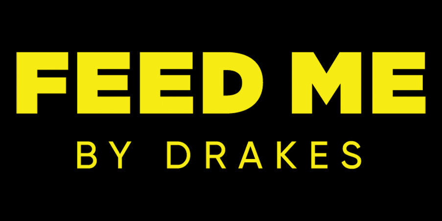 Feed Me by Drakes